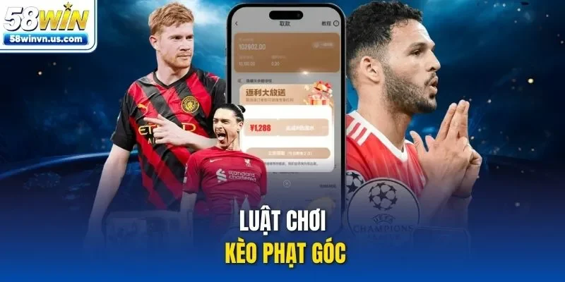 Luật chơi kèo phạt góc